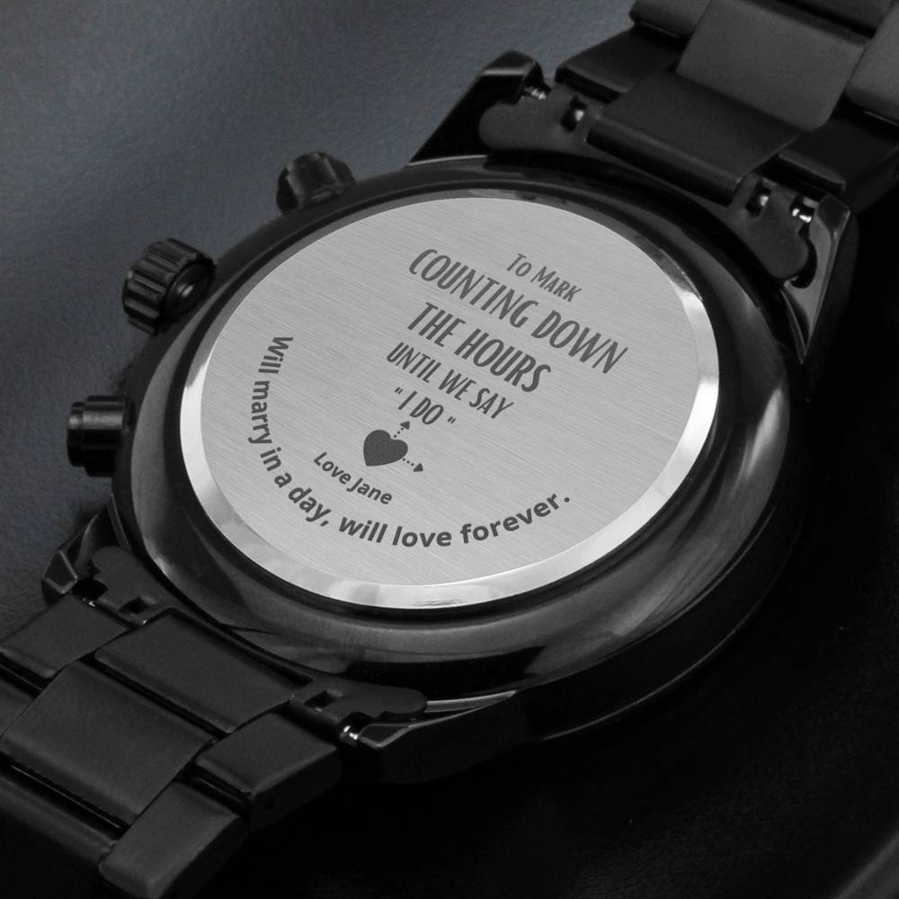 Gift message watch for groom from Bride
