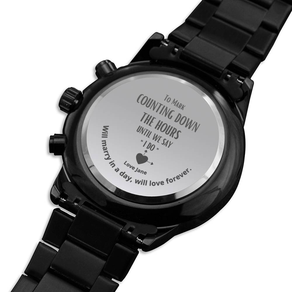 Gift message watch for groom from Bride