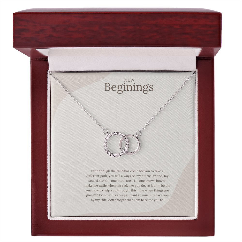 New Beginings Circle necklace gift, Friendship gift, Eternity necklace, BFF message necklace