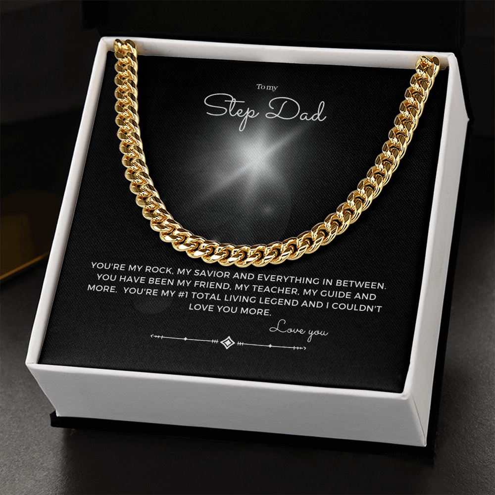 To my Step dad Cuban chain Gift