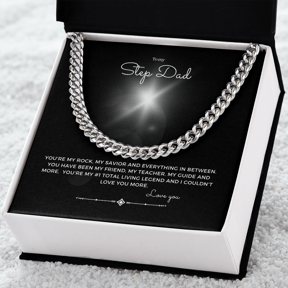 To my Step dad Cuban chain Gift