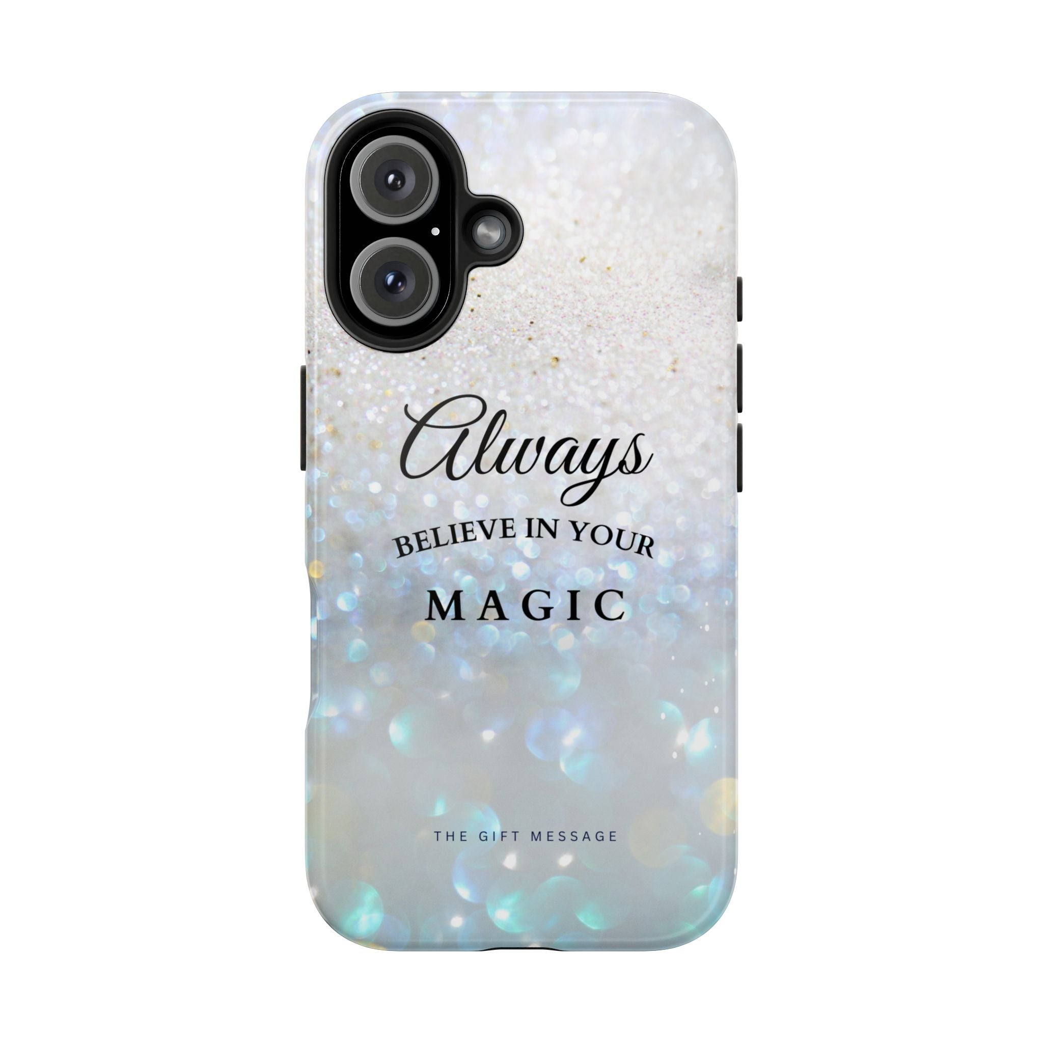 Crystal Snow Phone Case – Always Believe in Your Magic