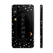 Dreams Do Come True Phone Case – Black Edition