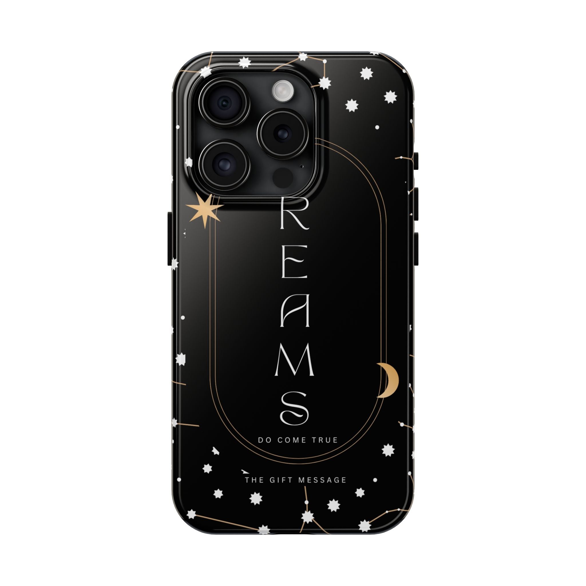 Dreams Do Come True Phone Case – Black Edition