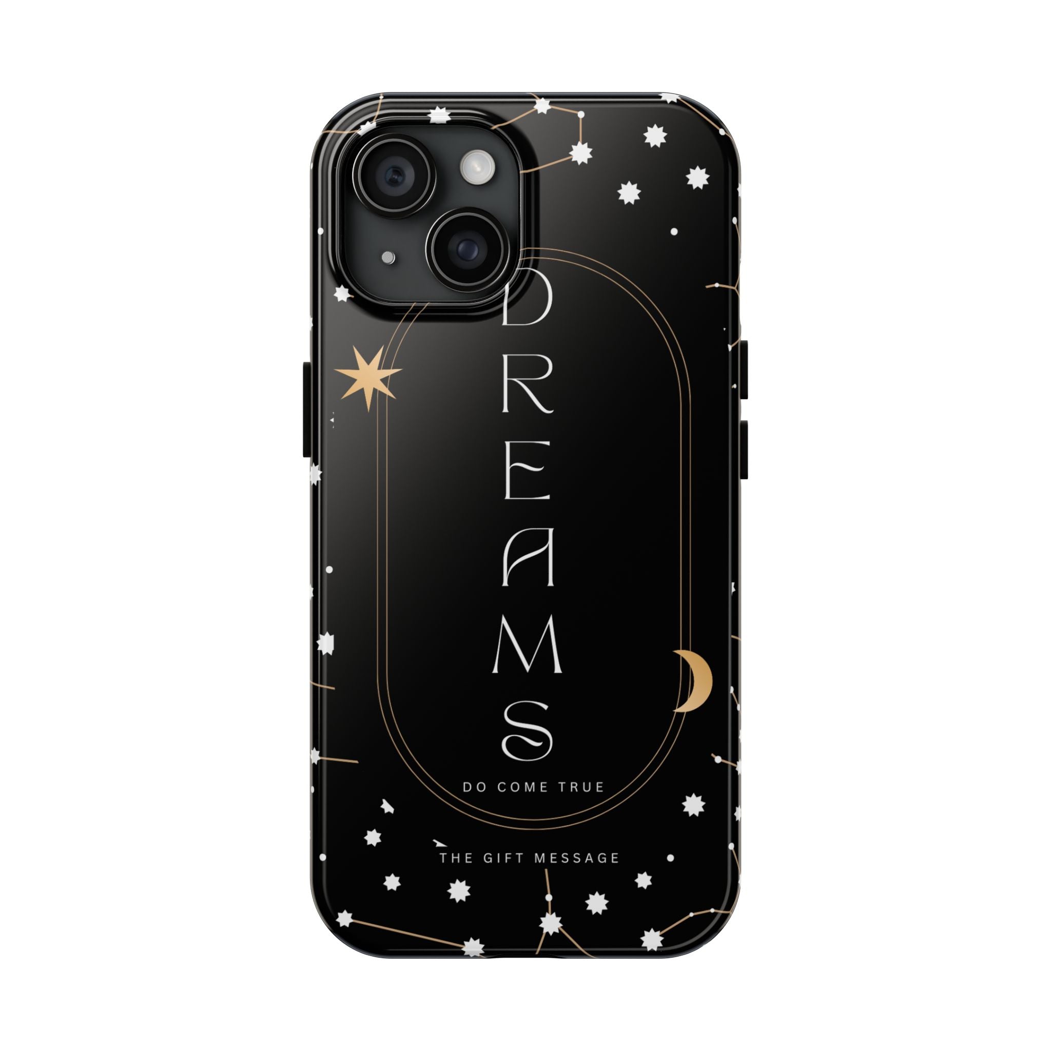 Dreams Do Come True Phone Case – Black Edition