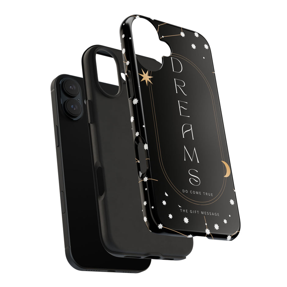 Dreams Do Come True Phone Case – Black Edition
