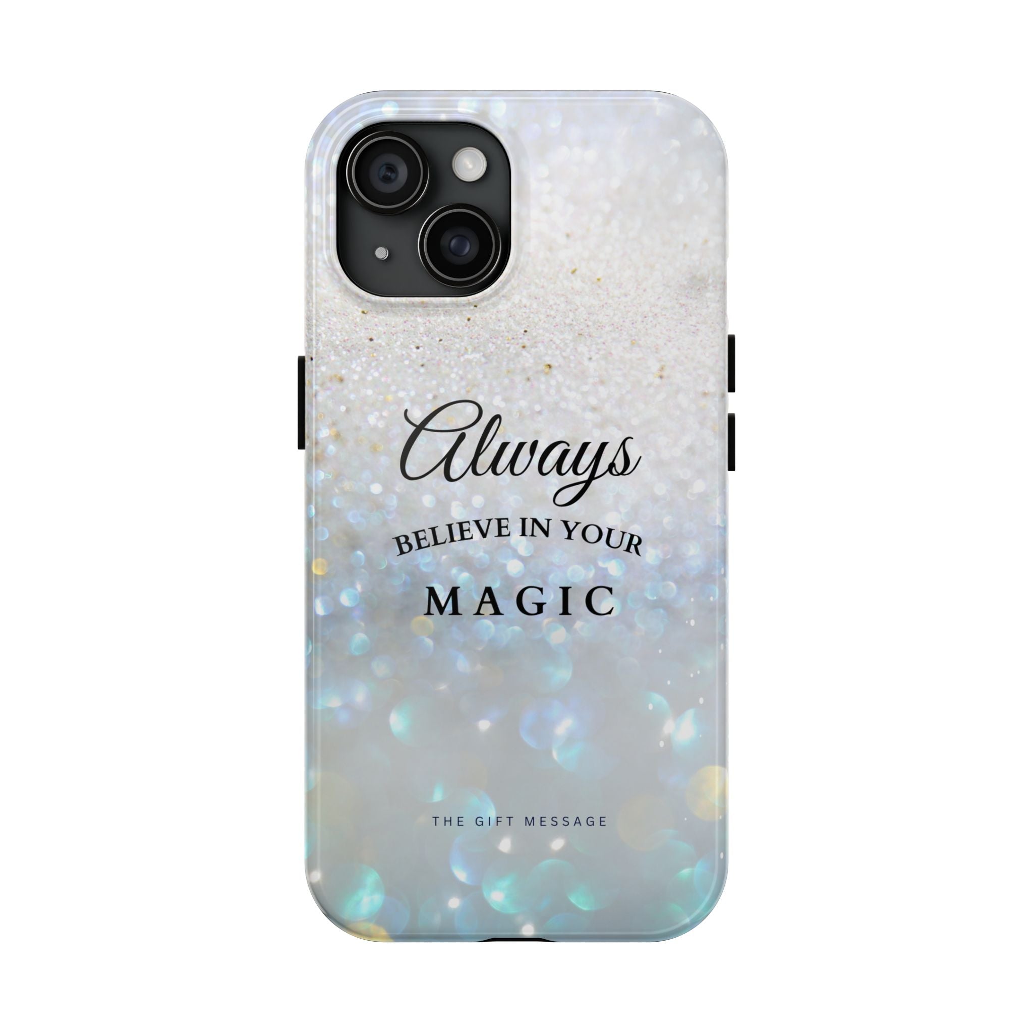 Crystal Snow Phone Case – Always Believe in Your Magic