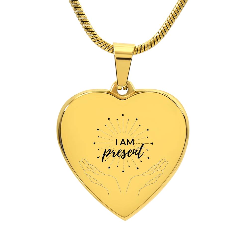 I am present Gold Affirmation necklace,