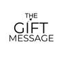 The Gift Message
