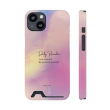 Load image into Gallery viewer, She Mantra Love yourself Phone Case
