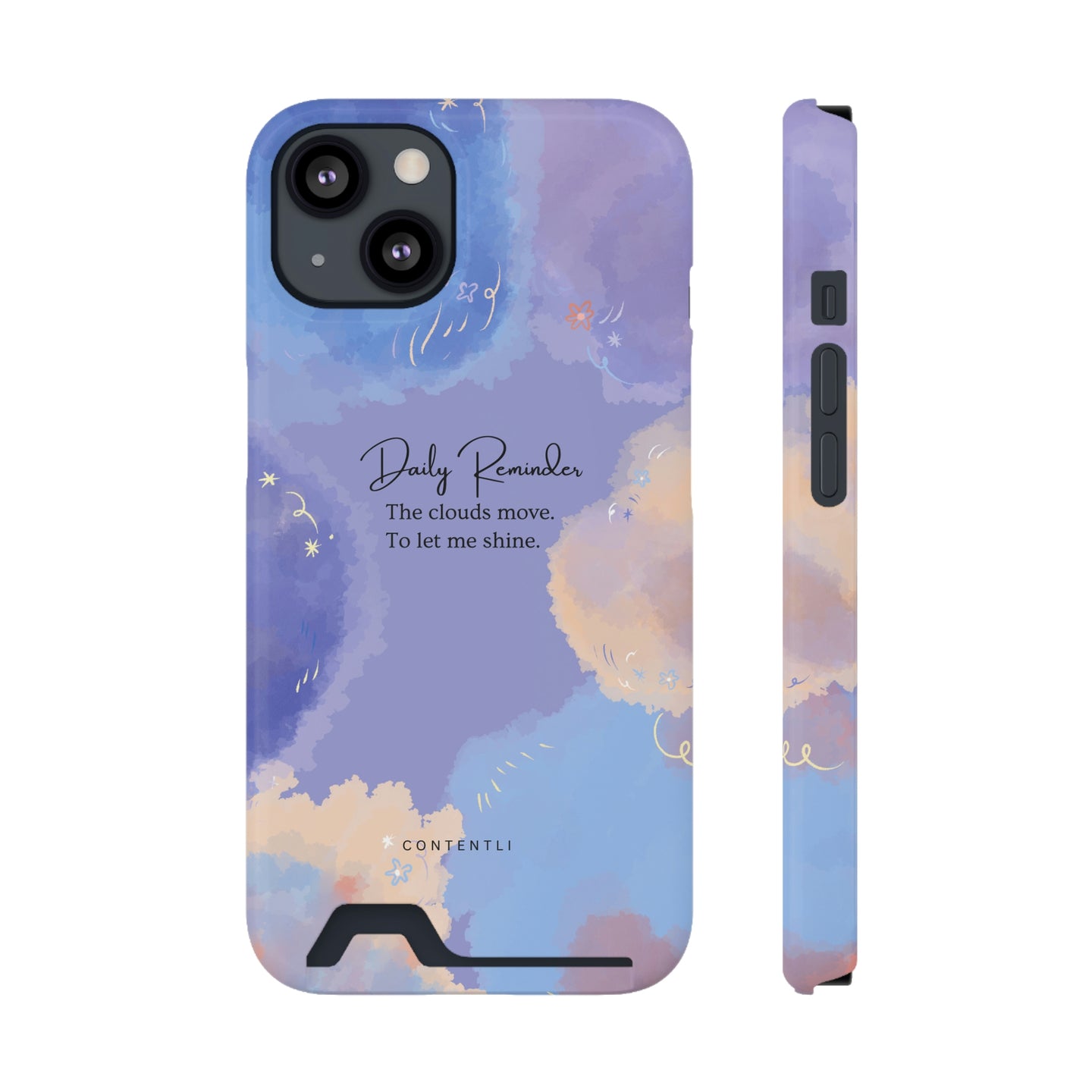 Mantra Self belief Cloud Phone Case With Card Holder