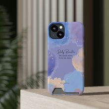 Load image into Gallery viewer, Mantra Self belief Cloud Phone Case With Card Holder
