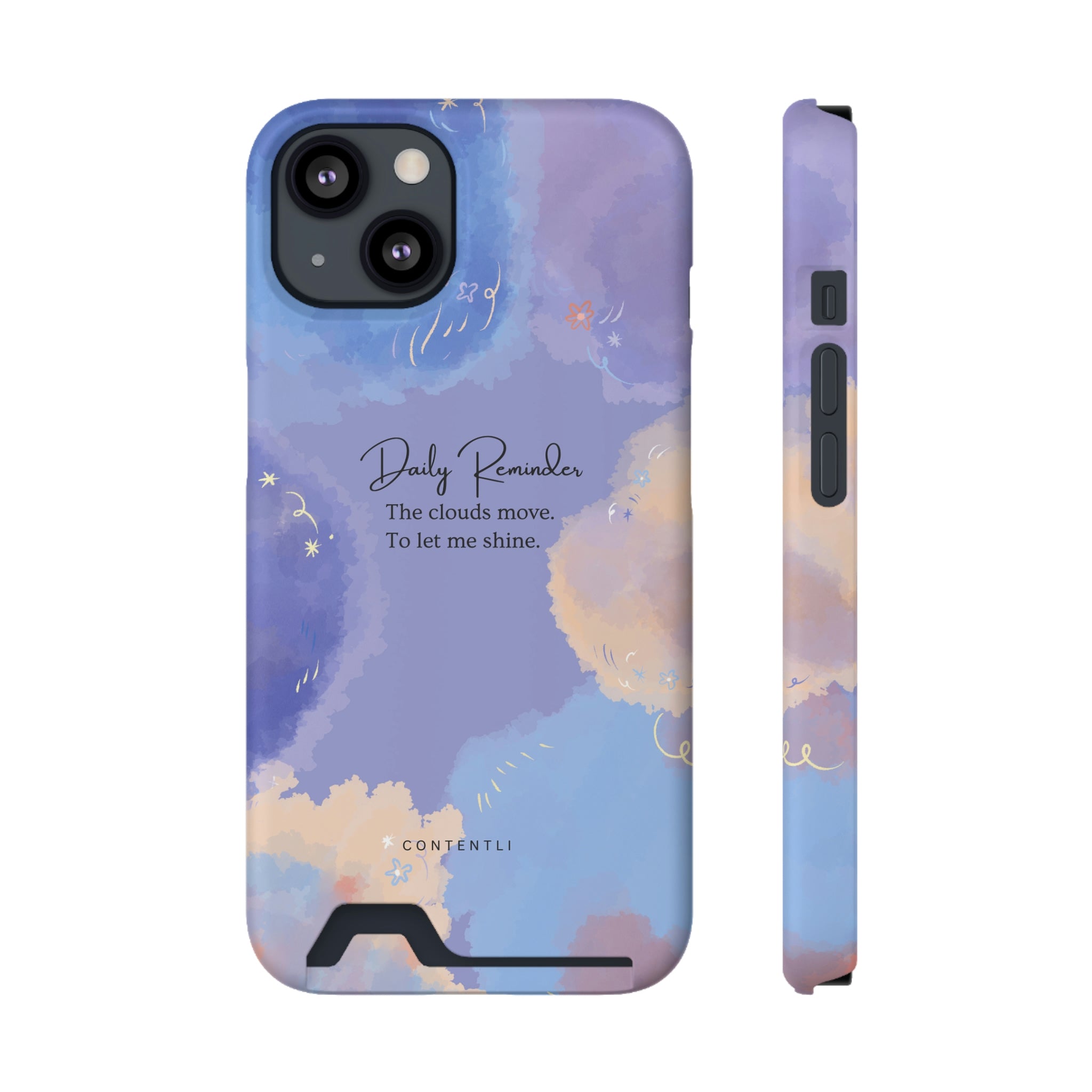 Self belief Mantra Cloud Phone Case With Card Holder