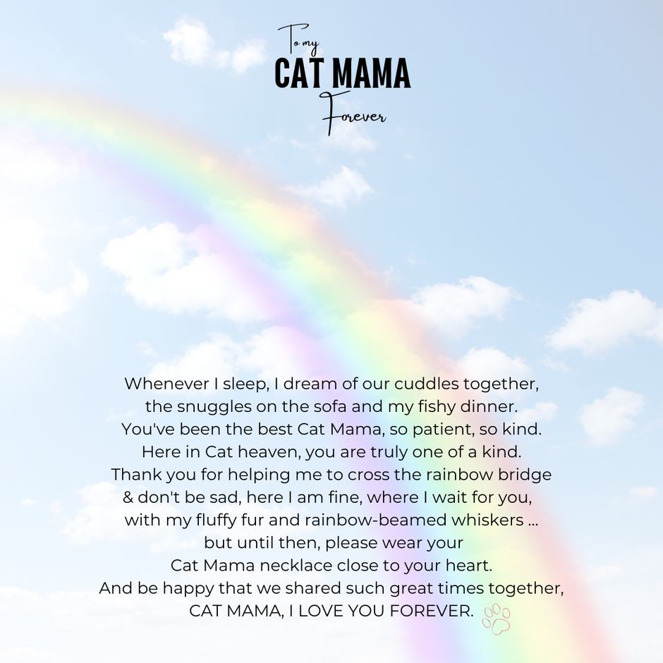 Cat Mama Unconditional love Memorial necklace