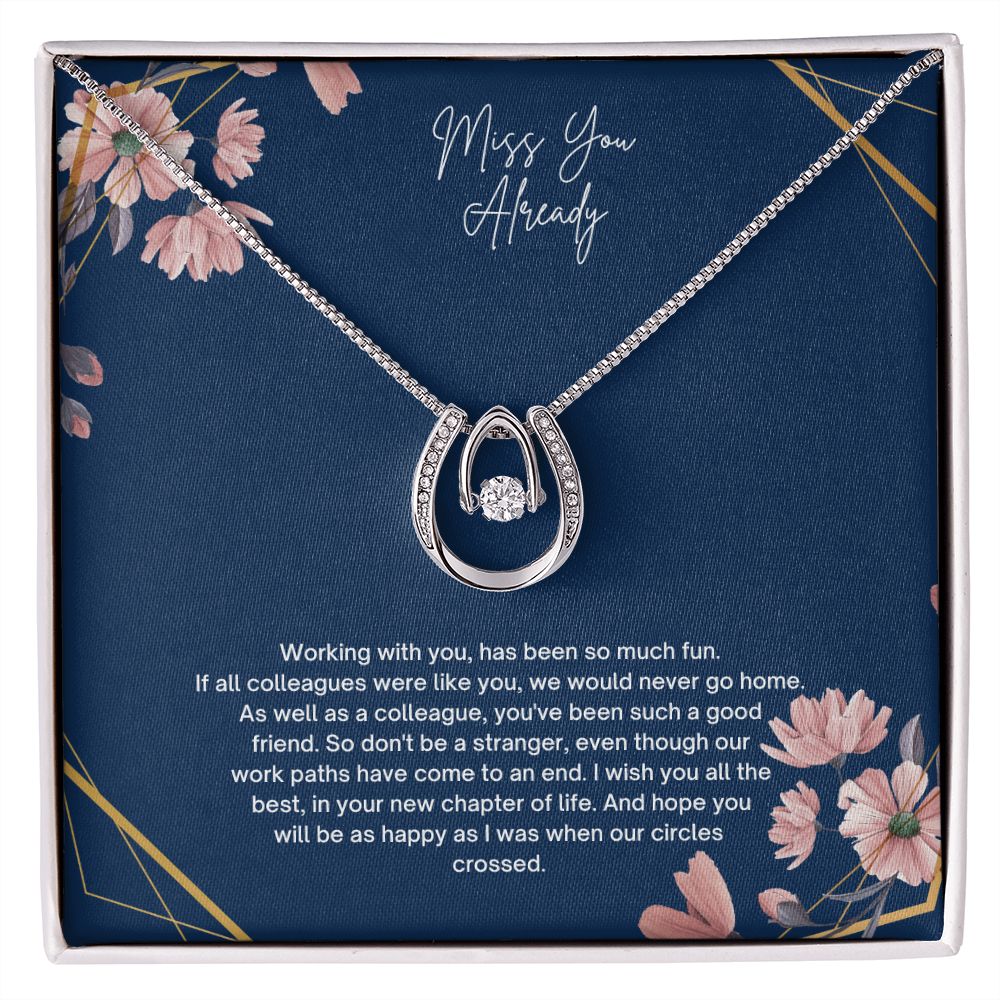 Miss you already colleague Necklace