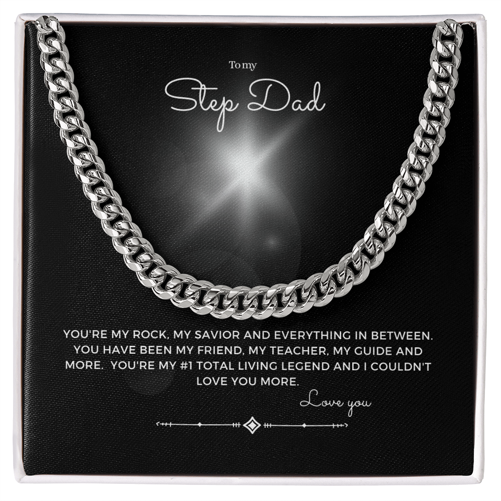 To my Step dad Cuban chain Gift