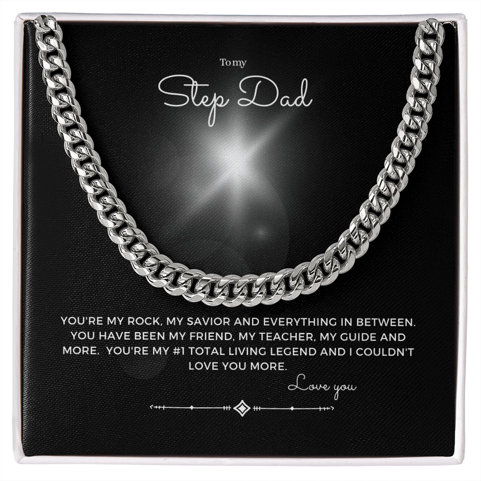 To my Step dad Cuban chain Gift