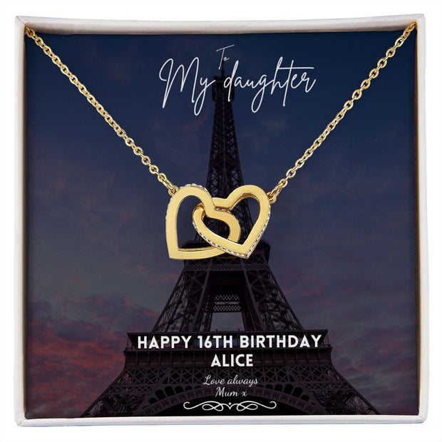 To my daughter in Paris 16th Birthday