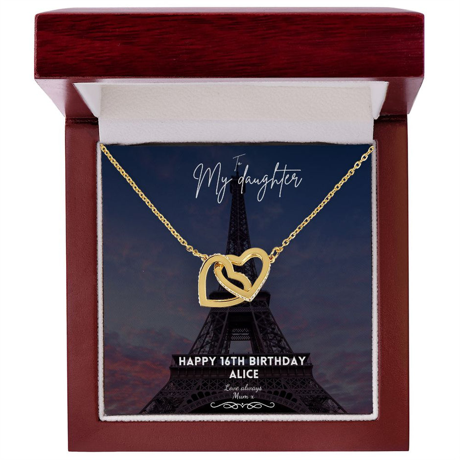 To my daughter in Paris 16th Birthday
