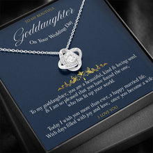 Load image into Gallery viewer, Gift message gift to Goddaughter to become a wife necklace

