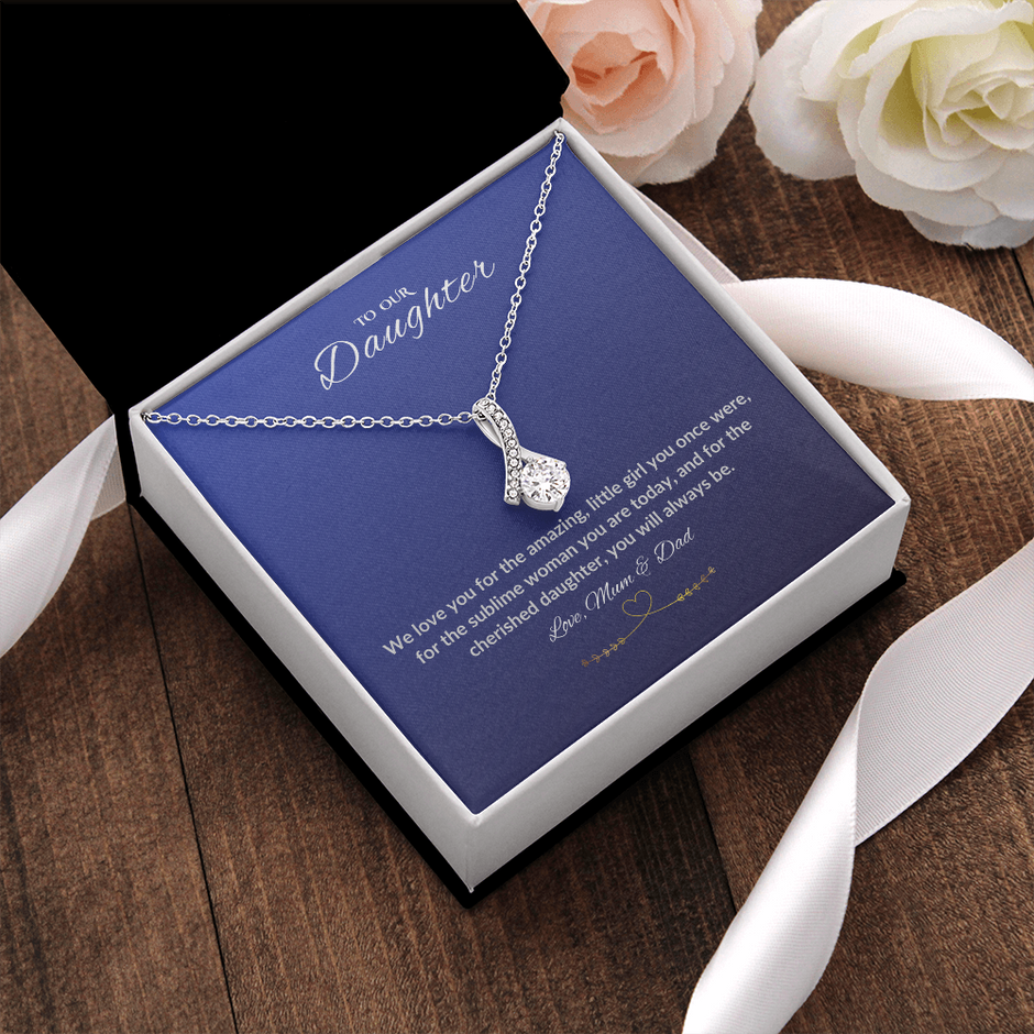 To our cherished daughter