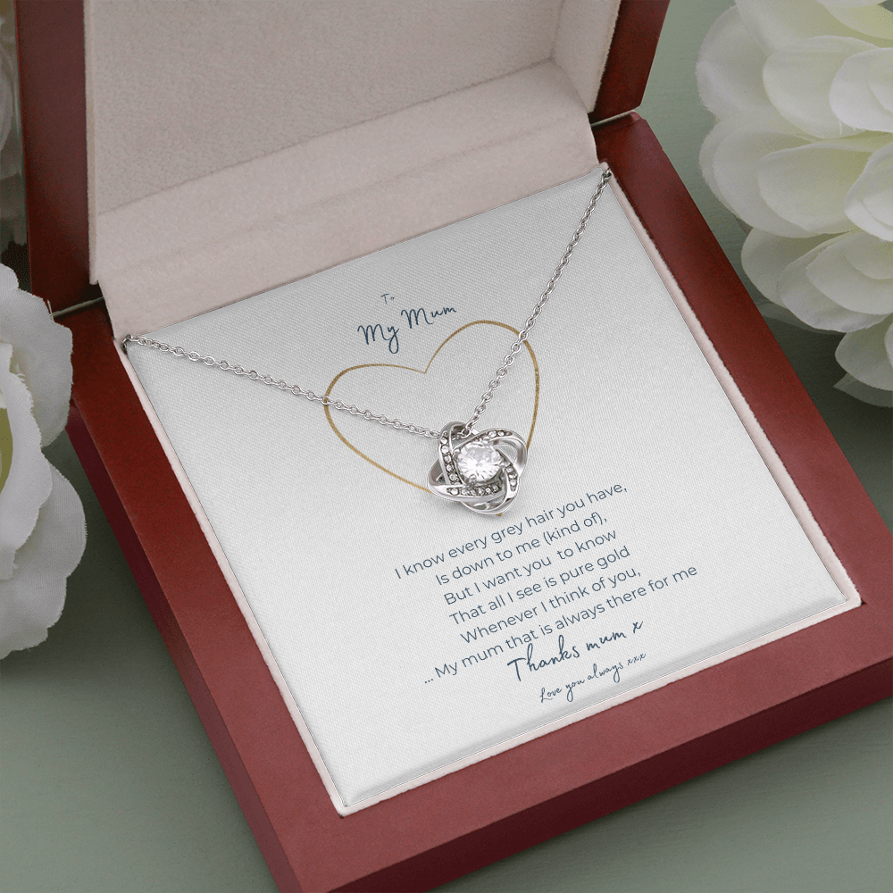 To my Pure Gold mum