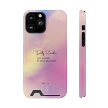 Load image into Gallery viewer, She Mantra Love yourself Phone Case
