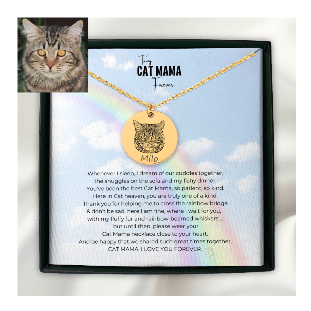 Cat Mama Unconditional love Memorial necklace