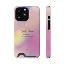 Load image into Gallery viewer, She Mantra Love yourself Phone Case
